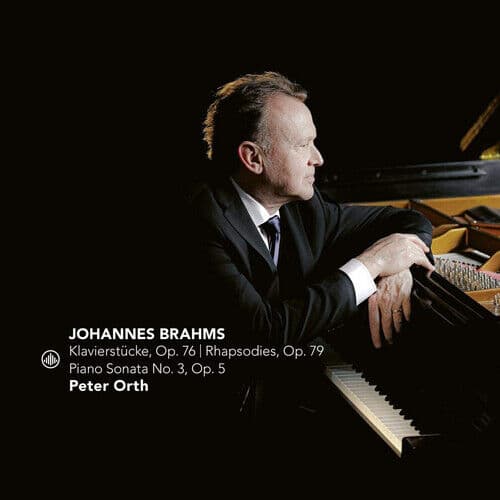 Johannes Brahms : Johannes Brahms: Klavierstücke, Op. 76/Rhapsodies, Op. 79/…