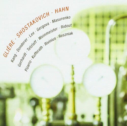Reinhold Glière : Glière/Shostakovich/Hahn CD (2019)