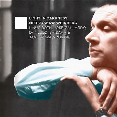 Mieczyslaw Weinberg : Mieczyslaw Weinberg: Light in Darkness CD (2021)