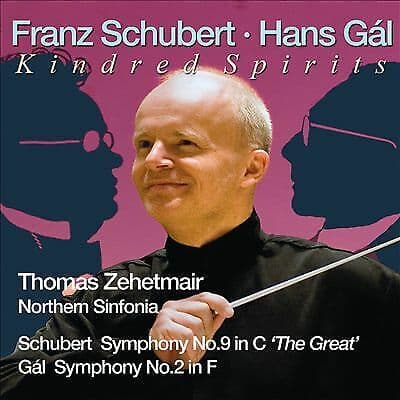 Hans Gál : Franz Schubert/Hans Gal: Kindred Spirits CD 2 discs (2011)