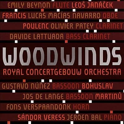Woodwinds of the Royal Concertgebouw Orchestra : Woodwinds CD (2016)