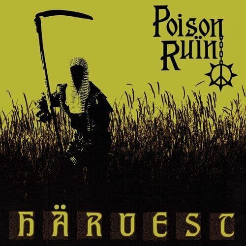 Poison Ruïn : Härvest CD (2023)