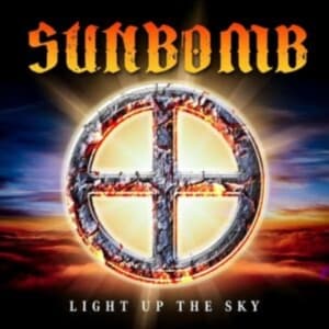 Sunbomb - Light Up The Sky (CD)