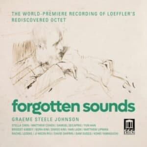 Graeme Steele Johnson - Loeffler & Debussy: Forgotten Sound (CD)