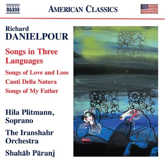 Hila Plitmann The Iranshahr Orches - Danielpour: Songs In Three Language (CD)
