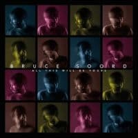 Soord Bruce - All This Will Be Yours (CD)