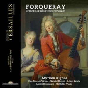 Myriam Rignol - Forqueray: Integrale Des Pieces De (CD)
