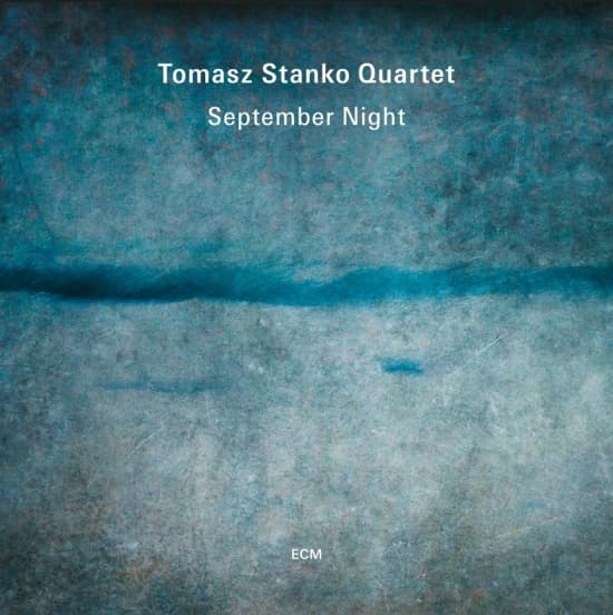 Tomasz Stanko Quartet - September Night (CD)
