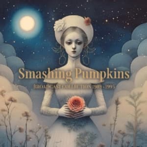 Smashing Pumpkins - Broadcast Collection 1989-1995 (5 C (CD)