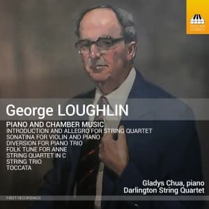 Gladys Chua Darlington String Quar - Loughlin: Piano & Chamber Music (CD)