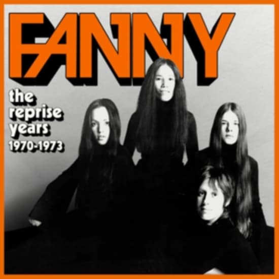 Fanny - The Reprise Years 1970-1973 (CD)
