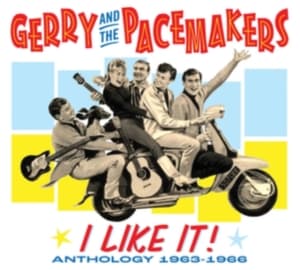 Gerry And The Pacemakers - I Like It! Anthology 1963-1966 (CD)