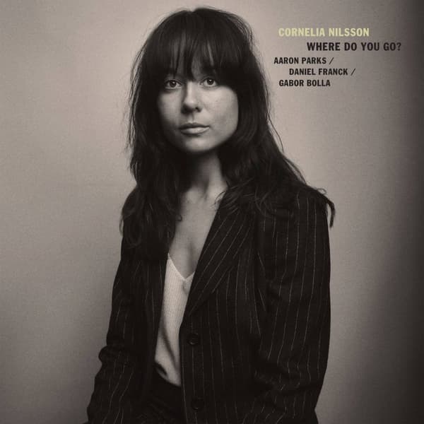 Cornelia Nilsson: Where Do You Go? (CD)