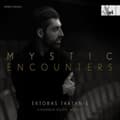Pikkukuva 1 / 2: Ektoras Tartanis - Mystic Encounters –  Chamber Music (CD)