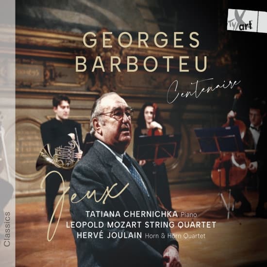 Tatiana Chernichka HervÃ© Joulain - Georges Barboteu: Centenary â Jeux (CD)