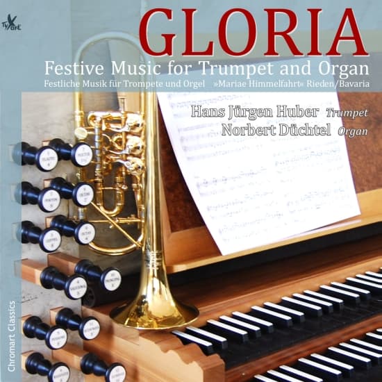 Hans Jürgen Huber Norbert Düchtel - Gloria - Festive Music For Trumpet (CD)