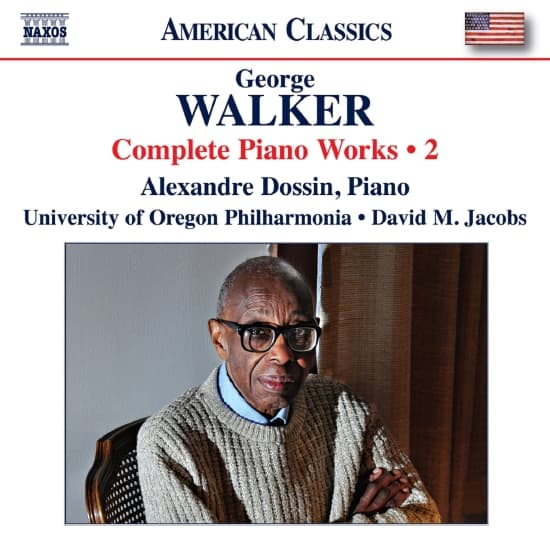 Alexandre Dossin University Of Ore - George Walker: Complete Piano Works (CD)