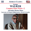 Pikkukuva 2 / 2: Alexandre Dossin University Of Ore - George Walker: Complete Piano Works (CD)