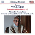 Pikkukuva 1 / 2: Alexandre Dossin University Of Ore - George Walker: Complete Piano Works (CD)