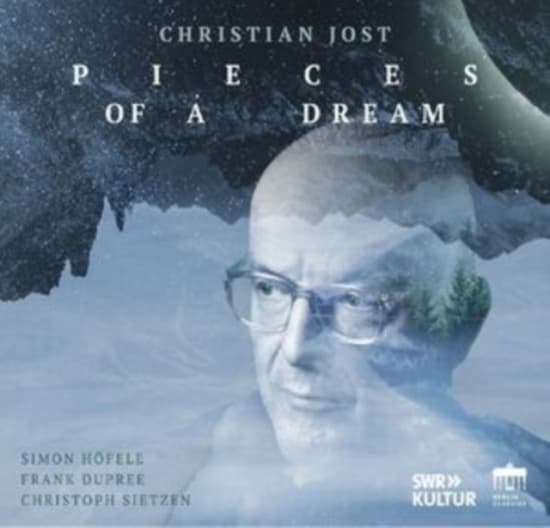 Simon Höfele Frank Dupree Christo - Christian Jost: Pieces Of A Dream (CD)