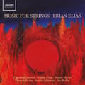 Miniatyrbild 2 av 2: Castalian Quartet - Brian Elias: Music For Strings (CD)