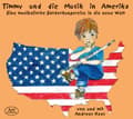 Miniatyrbillede 1 af 2: Andreas Haas (Arr. Matthias Haake) - Andreas Haas: Timmy And The Music I (CD)