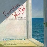 Mark Masters - Everything You Did: The Music Of Wa (CD)