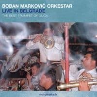 Boban Markovic Orkestar - Live In Belgrade (CD)