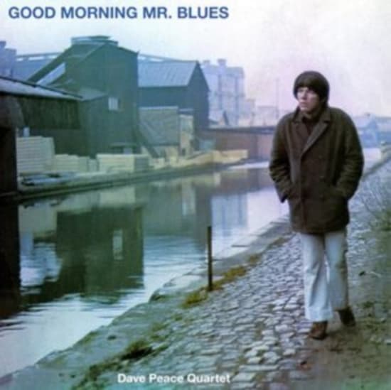 Peace Dave Quartet - Good Morning Mr. Blues (CD)