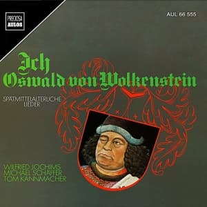 Oswald Von Wolkenstein - I, Oswald Von Wolkenstein - Songs O (CD)