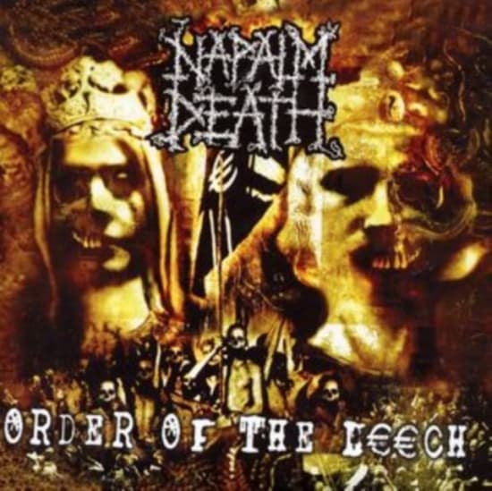 Napalm Death - Order Of The Leech (CD)