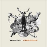 Kronstad 23 - Jobber Overtid (CD)