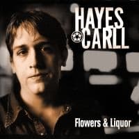 Carll Hayes - Flowers And Liquor (CD)