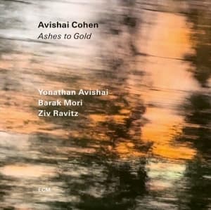Avishai Cohen Quartet - Ashes To Gold (CD)