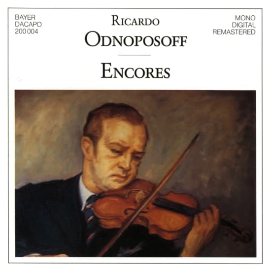 Kreisler/Mozart/Paganini/+ - Ricardo Odnoposoff - Encores (CD)