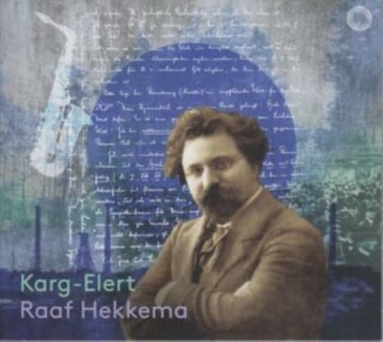 Raaf Hekkema - Sigfrid Karg-Elert: Complete Works (CD)