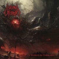 Lurking Terror - A World In Darkness (CD)