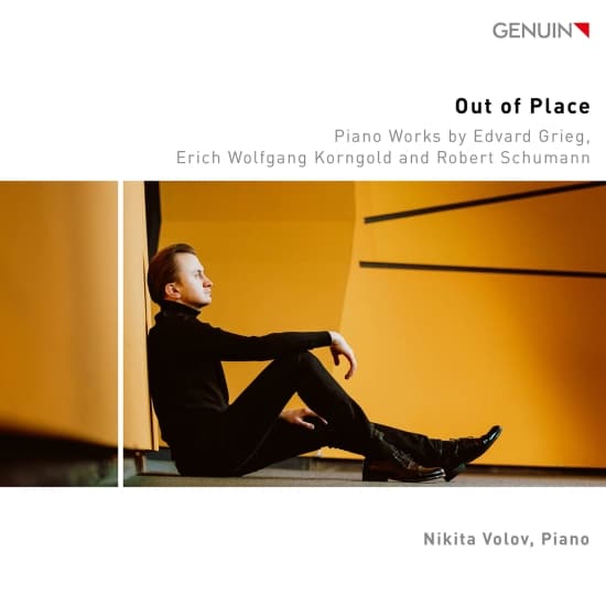 Nikita Volov - Grieg, Korngold & Schumann: Out Of (CD)