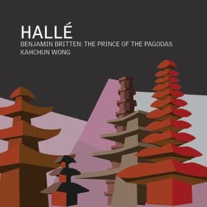 Hallé Orchestra Kahchun Wong - Britten: The Prince Of The Pagodas (CD)