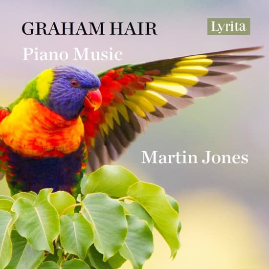 Martin Jones - Graham Hair: Piano Music (CD)