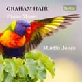 Pikkukuva 1 / 2: Martin Jones - Graham Hair: Piano Music (CD)