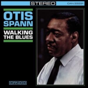 Spann Otis - Walking The Blues (CD)