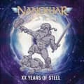 Miniatyrbilde 1 av 2: Nanowar Of Steel - Xx Years Of Steel (CD)