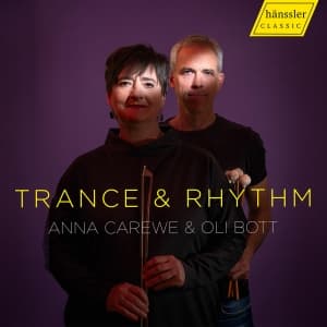 Anna Carewe & Oli Bott - Trance & Rhythm (CD)