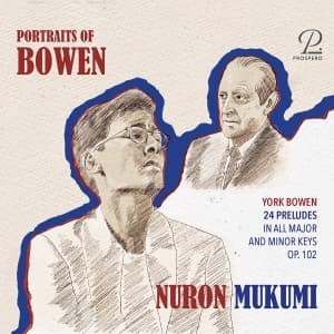 Nuron Mukumi - York Bowen: 24 Preludes In All Majo (CD)