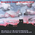 Miniatyrbillede 2 af 2: Maria L Hallengren - Himmel Över Svarta Hus - Maria L Hallengren sjunger Stig Dagerman (CD)