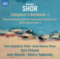 Miniatyrbillede 1 af 2: Alexey Shor - Composer’S Notebook, Vol. 1 (CD)