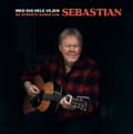 Miniatyrbillede 2 af 2: Sebastian - Med Dig Hele Vejen - De Største San (CD)