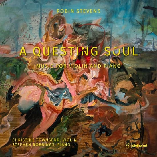 Christine Townsend Stephen Robbing - Stevens: A Questing Soul - Music Fo (CD)