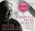 Pikkukuva 2 / 2: Nikolaus Harnoncourt Philharmonia - Farewell From Zurich - The Legendar (CD)